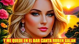 Y me quede en el bar canta Ruben Galan cita con el ayer