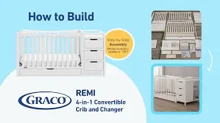 HOW TO BUILD! Graco Remi Convertible Crib & Changer | Assembly Video for Model Number 