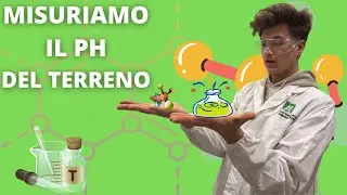 ANALISI DEL PH DEL TERRENO! | Analisi semplice ed efficace |