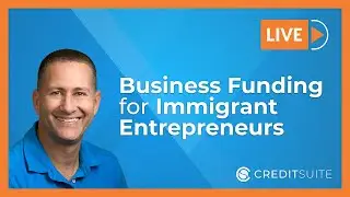 Business Funding for Immigrant Entrepreneurs