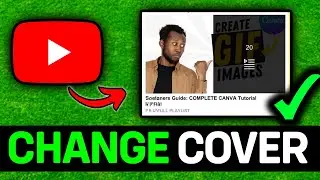 UPDATED 2026! How To Change Photo On YouTube Playlist