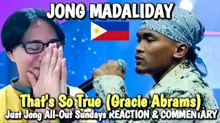 JONG MADALIDAY - That's So True - Just Jong All-Out Sundays REACTION