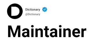 Maintainer Meaning In English