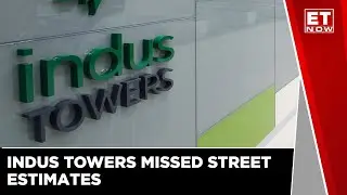 Indus Towers Q1FY23: Delayed Payments Impacts Profitability | Stock Markets News | ET Now