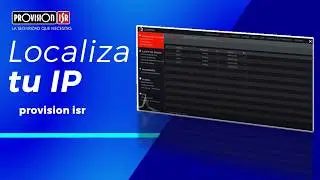 Localiza la IP del grabador Provision ISR