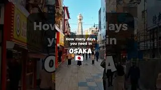 5 days Osaka itinerary, Japan 🇯🇵 #japan #osaka #japantravel #japantrip