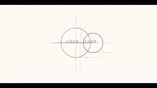 Welcome to LoveLoop