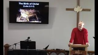 Sunday Teaching: Luke 2: 1- 7 