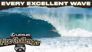 EVERY EXCELLENT WAVE Lexus Pipe Challenger presented by Billabong