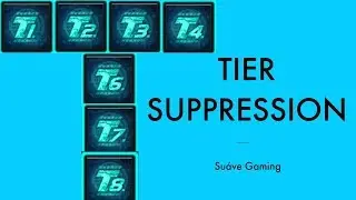 Tier Suppression - Ark of War - Tips