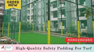 High-quality Safety padding for football & cricket turf | 8080260260 by royalplay.in