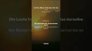 Ich War Blind, Doch Jetzt Seh&rsquo; Ich | Lied zu Johannes 9