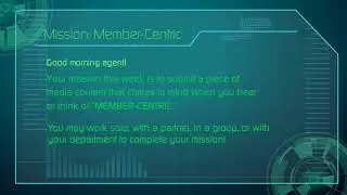 Mission: Member-Centric