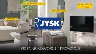 NAJNOWSZE PROMOCJE I NOWOŚCI W JYSK JUŻ SĄ! JESIEŃ 2025