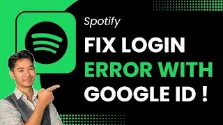 How to Fix Spotify Login Error With Google Account !