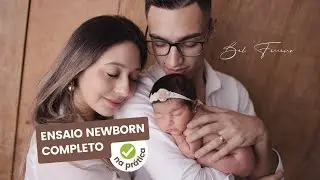 ENSAIO NEWBORN completo na PRÁTICA | Veja na PRÁTICA o passo a passo SIMPLES para fotógrafos