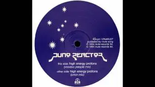 Juno Reactor - High Energy Protons (Voodoo People Mix) [1994]