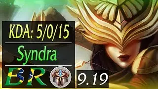 Syndra BR JG Replay | KDA: 5/0/15 | Season 9 | Patch 9.19