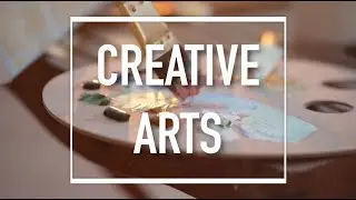 Creative Arts