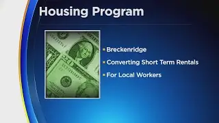 Breckenridge offers incentives for short-term rentals to lease to workforce