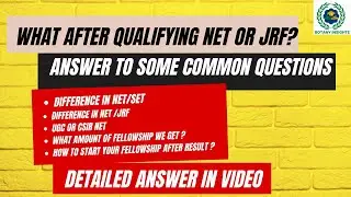 NEXT STEP AFTER NET OR JRF:  SCHOLARSHIP PROCEDURE |Fellowship Amount | CSIR VS UGC JRF, NET VS SET