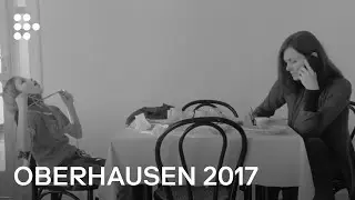 Competing at Oberhausen 2017 | Hand-Picked by MUBI