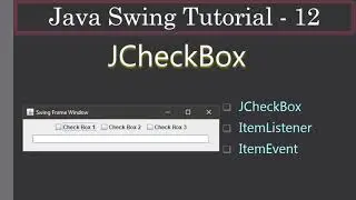 Get Selected JCheckbox | Java Swing Tutorials #12