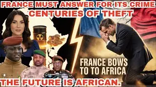 France Finally Bows to Africa &mdash; Forced to Admit Years of Exploitation
