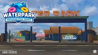 Waterpark Swimming Pool Games - [ Early Access ] - Android
