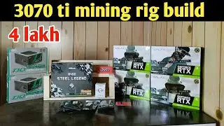 3070ti mining Rig build 2022 || 3070ti and 3060ti Mining Rig build under 4 lakh || 3070ti price