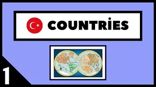 Countries 1 - Learn Turkish with Audio!