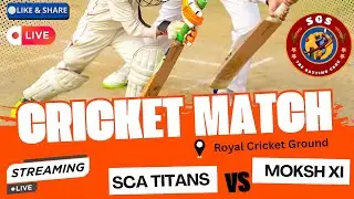 I Watched SGS Live Match SCA TITANS Vs MOKSH XI Here's What Happened
