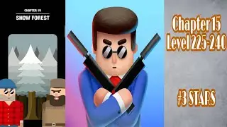 Mr Bullet - Spy Puzzle Chapter 15 Snow Forest Level 225 to 240 - 3 Stars Walkthrough