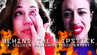 Behind The Lipstick | A Colleen Ballinger Documentary | Part 1