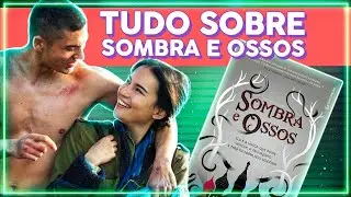 ENTENDA SOMBRA E OSSOS! ☀️ Tudo sobre o Grishaverso! | Alice Aquino