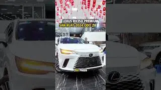 B&Aacute;N CHẠY NHẤT LEXUS, xe #Rx350Premium 2024 LƯỚT 22,222km #DucViet #DaiPhatLuxuryCar.