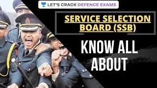 SSB Interview Process 2020 | New Pattern for SSB Interview | Complete Guide for SSB 2020 | De NOVO