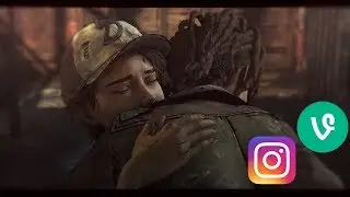 Clouis Instagram/Vine Edits 2 (TWDG The Final Season)