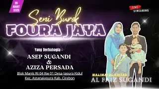 🔴 LIVE STREAMING SENI BUROK FOURA JAYA | JAPURA KIDUL - ASTANAJAPURA - CIREBON | 26 AGUSTUS 2025