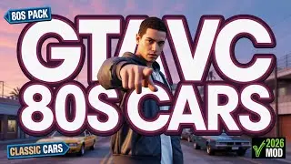GTA Vice City 80s Vehicles Pack | Classic Cars & Authentic 80s Atmosphere (2026)