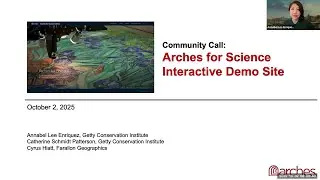 Community Call: Arches for Science Interactive Demo
