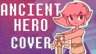 Ancient Hero - The Legend of Zelda: The Wind Waker (Spirit Tracks Arrangement)