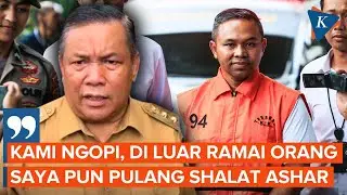 Cerita Wagub Sebelum KPK OTT Gubernur Riau, Lihat Keramaian saat Ngopi Bareng