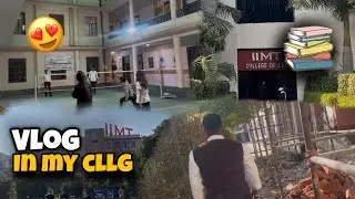 My College vlog 📚| vlog in college | IIMT greater noida #youtube #vlog 