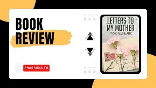Book Review | Letters to My Mother