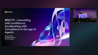 Innovating with confidence: Accelerating with Compliance in the age of Agents | BRK270