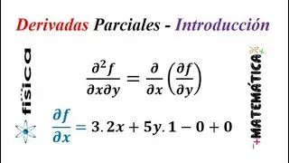 Derivadas Parciales - Introducción