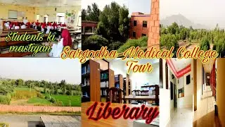 Sargodha Medical College Tour-Medical Student Life-Medical College Life In Pakistan