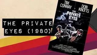 Vintage Video Podcast - 0035 - The Private Eyes (1980)