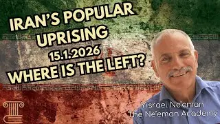 “Iran Protests, Regime Collapse, and the Silence of the Western Left